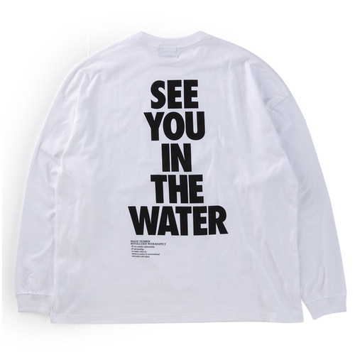 SEE YOU IN THE WATER L／S TEE | MAGIC NUMBER公式通販 rumors